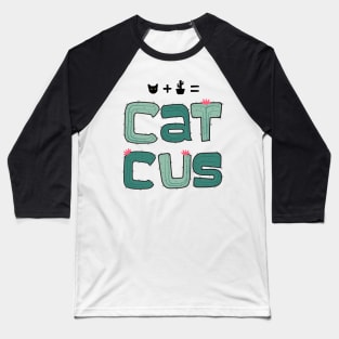 cat and cactus will become catcus Baseball T-Shirt